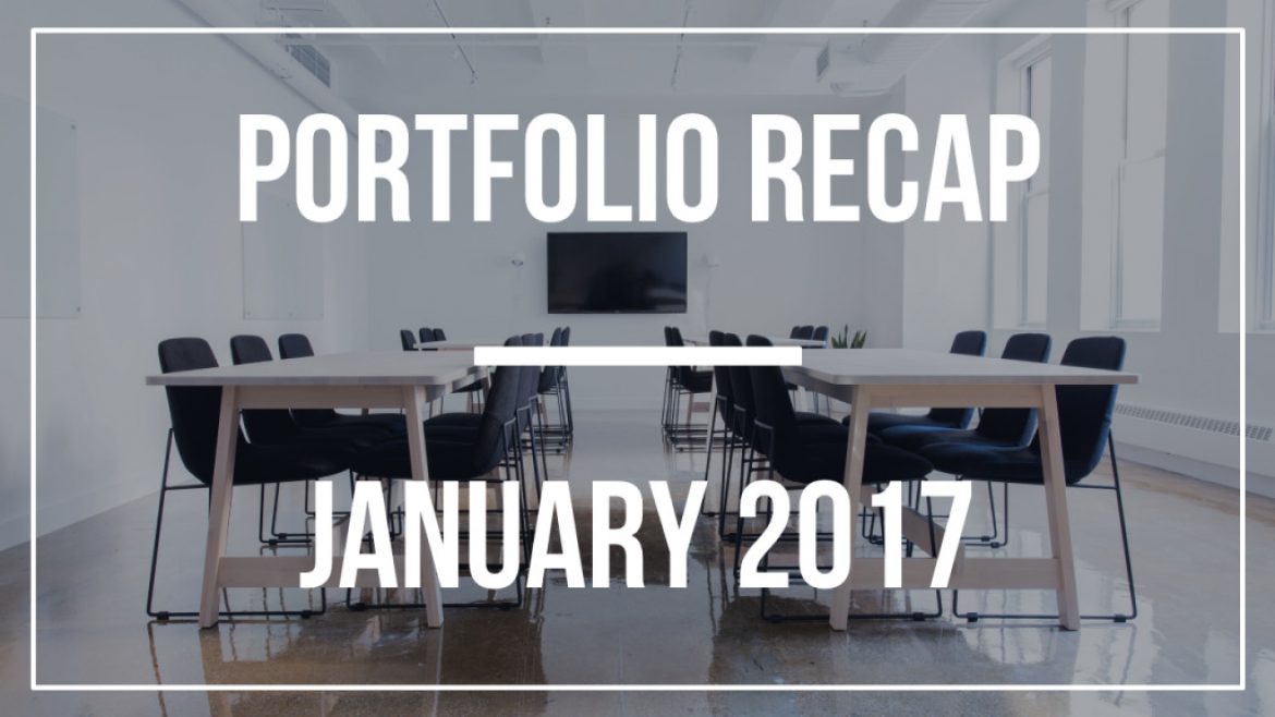 Portfolio Recap – January 2017