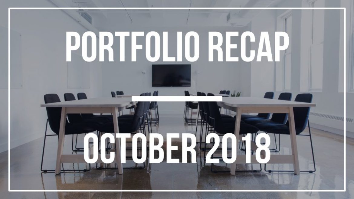 Portfolio Recap – October 2018